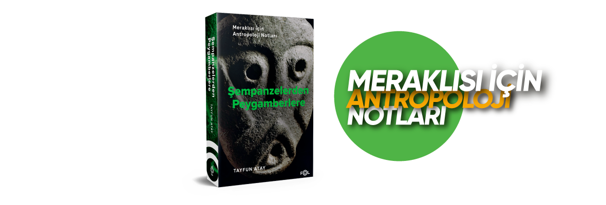 ŞEMPANZELERDEN PEYGAMBERLERE