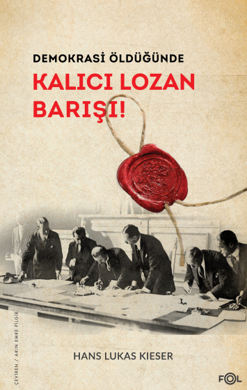 Kalıcı Lozan Barışı Kalıcı Lozan Barışı