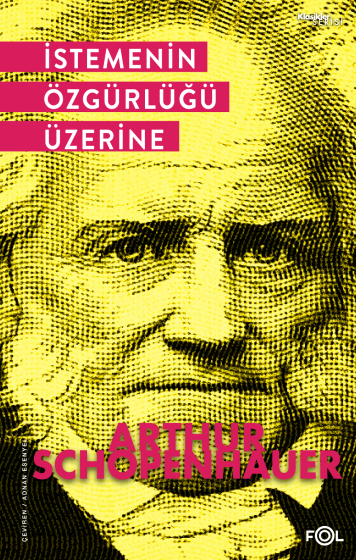 İstemenin Özgürlüğü Üzerine İstemenin Özgürlüğü Üzerine