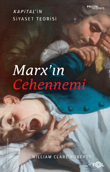 Marx’ın Cehennemi Marx’ın Cehennemi