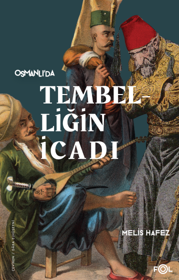 Tembelliğin İcadı Tembelliğin İcadı