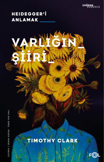Varlığın Şiiri Varlığın Şiiri