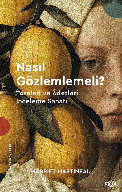 Nasıl Gözlemlemeli?