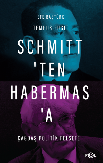 folkitap.com Schmitt'ten Habermas'a Çağdaş Politik Felsefe